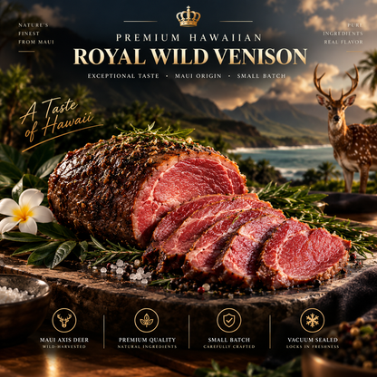 Premium Hawaiian Royal Wild Venison-TTQL