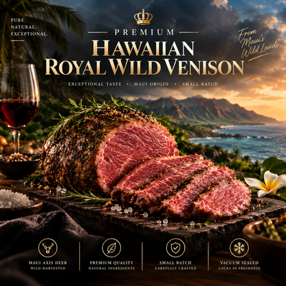 Premium Hawaiian Royal Wild Venison-TTQL